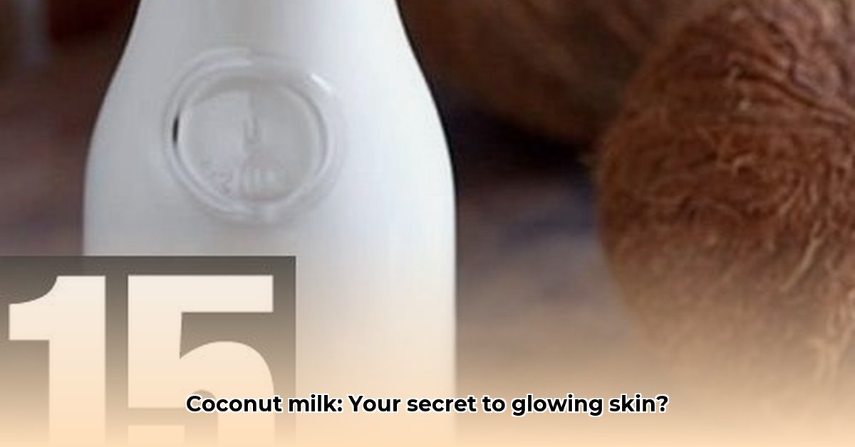 benefits-of-coconut-milk-for-skin
